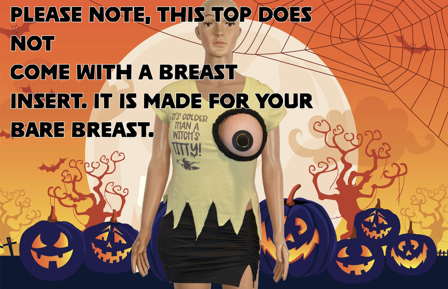 It's colder than a witches titty! Sexy halloween costume, top only, made for your breasts NOT INSERTS,  see details, boob hole, cut out